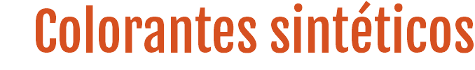 Colorantes sintéticos