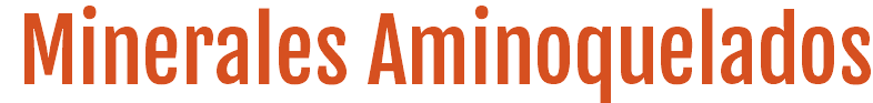 Minerales Aminoquelados